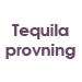 Tequilaprovning med The Cat Bar Presentkort
